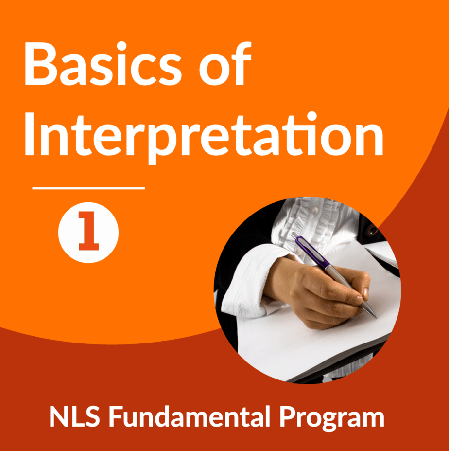 Basics of Interpretation for Healthcare Interpreters