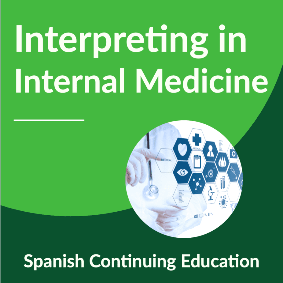 Interpreting in Internal Medicine