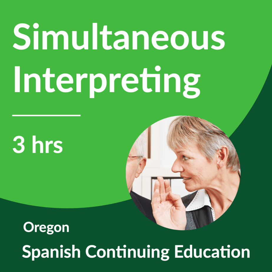 Simultaneous Interpreting For Oregon Medical Interpreters