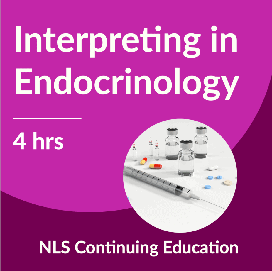 Interpreting in Endocrinology for Healthcare Interpreters