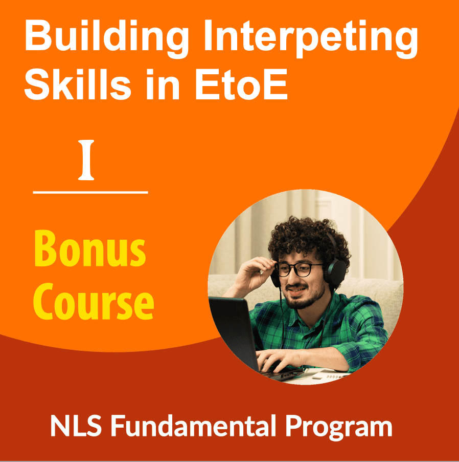 Building Interpreting Skills in EtoE – I