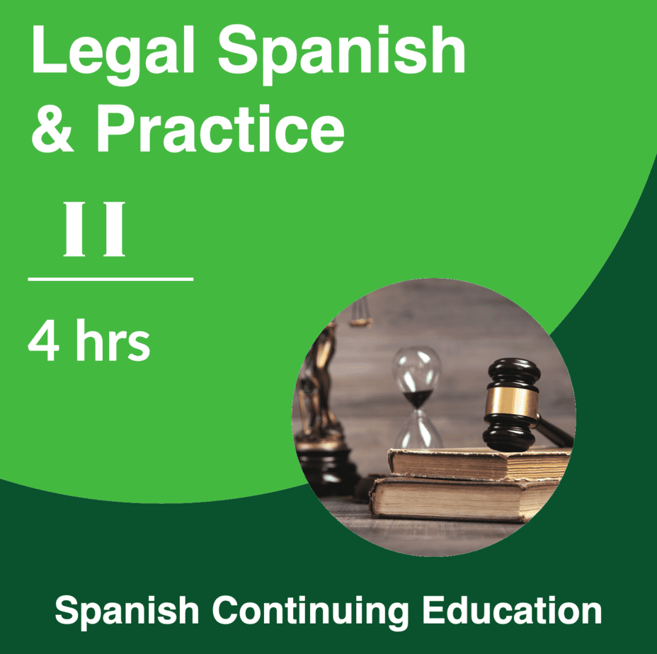 Legal Spanish II