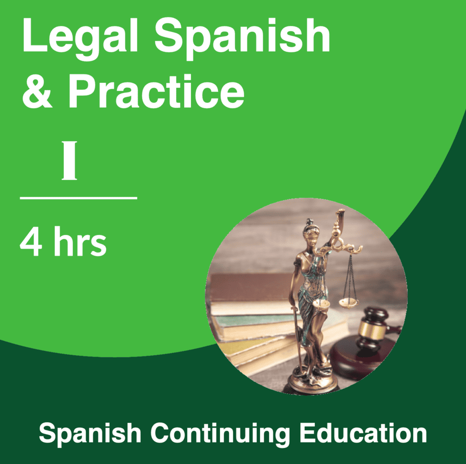 Legal Spanish I
